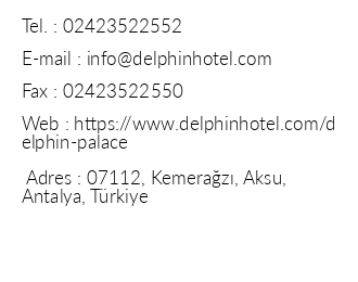 Delphin Palace Hotel iletiim bilgileri